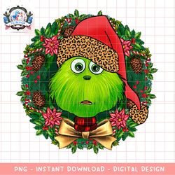 grinch png, christmas png, grinch png, trendy christmas png, christmas sublimation, christmas png, merry christmas png,