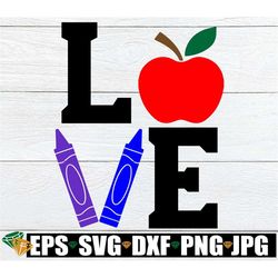 teacher svg, teacher love svg, teacher appreciation, image for teacher, cute teacher svg, crayon svg, apple svg, cut fil