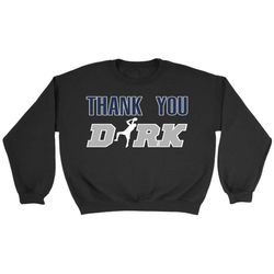 dallas thank you dirk sweatshirt