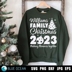 christmas 2023 svg, family christmas 2023 svg, christmas family shirt 2023 svg, custom christmas shirt svg