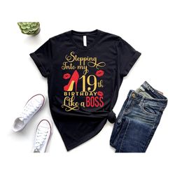 stepping into my birthday svg png pdf, 19th birthday svg, officially 19 shirt, it's my birthday svg, 19th birthday party