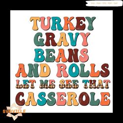 turkey gravy beans and rolls let me see that casserole png, thanksgiving png