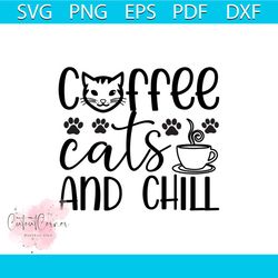 coffee cats and chill svg, trending svg, coffee svg, coffee cat svg