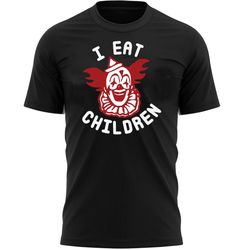 i eat children clown halloween t-shirt for men, women & kids 100 cotton black shirt, scary t-shirts