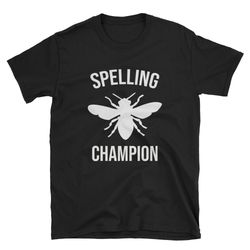 spelling bee champion shirt  spelling bee tee  cute spelling bee  funny spelling bee  spelling bee t-shirt  spelling bee