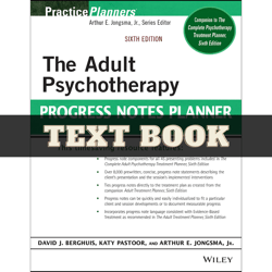 the adult psychotherapy progress notes planner (practiceplanners) 6th edition by arthur e. jongsma pdf | instant downloa