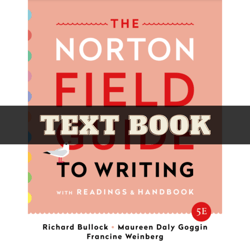 the norton field guide to writing: with readings and handbook fifth edition by richard bullock pdf | instant download