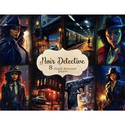 noire detective ephemera | art noir junk journal pages