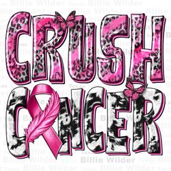 crush cancer png sublimation design download, cancer