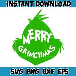 grinch svg, grinch christmas svg, grinch face svg, grinch hand svg, clipart cricut vector cut file, instant download (40