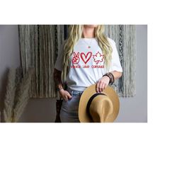 peace love canada shirt, canada shirt, canada day shirt, canada gift, maple leaf shirt, christmas gift, christmas shirt,