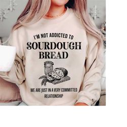 bread sweater, baking sweatshirt, sourdough sweatshirt, baking shirts, gift for baker, baking gift, bread lover sweater