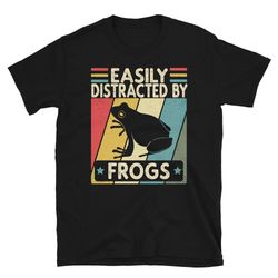 easily distracted by frogs, frog t shirt, frog shirts, frog tshirt, frog lover gift, funny frog shirt, frog tee, frog lo