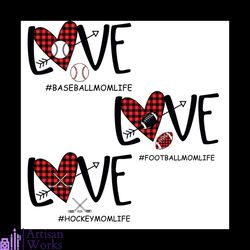 baseball hockey football mom life bundle svg, mothers day svg, baseball svg, hockey svg, football svg, heart svg, arrow