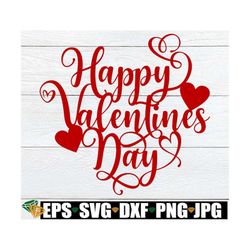 happy valentine's day, valentine's cake topper svg, valentine's day cake topper cut file, happy valentine's day cake top