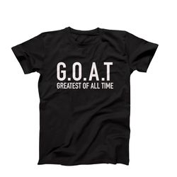 mens greatest of all time t-shirt, goat tee, greatest of all time graphic tee for him, goat t-shirt for men, best of all