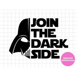 join the dark side svg layered item, darth vader clipart, cricut, digital vector cut file, svg, png, dxf, eps, files