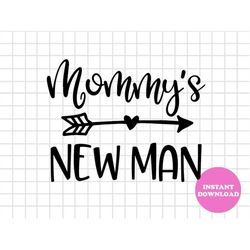mommys new man svg layered item, clipart, cricut, digital vector cut file, svg, png, eps, dxf clip art files, instant do