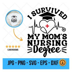 Nurse Graduation Svg, My Mom Is A Nurse, Funny Nurse Svg, New Mom Nurse Gift