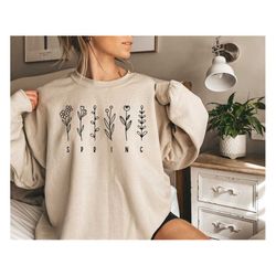 spring flowers sweatshirt,spring flowers shirt,easter gift, floral shirt,spring lover gift, cute spring sweater, spring