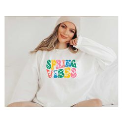 spring vibes sweatshirt,spring floral sweatshirt,easter sweatshirt,wild flowers sweatshirt,happy easter shirt,spring shi