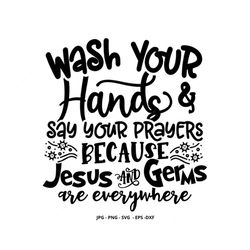 germs, wash your hands, wash your hands svg, social distance svg, popular svg, funny svg, prayer