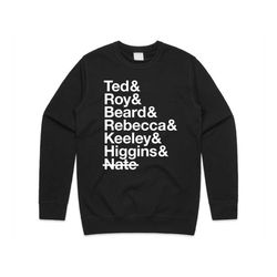 Ted Roy Beard Rebecca Keeley Jumper Sweater Sweatshirt Funny TV Show Gift Mens Womens
