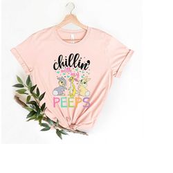 Chillin With My Peeps Shirt, Cute Bunny Shirt, Bunny Lover Shirt, Happy Easter Shirt, Easter Family Shirt, Funny Easter