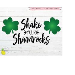 st patricks day svg, irish shamrock svg, funny lucky shake your shamrocks svg clover svg files for cricut downloads silh