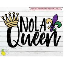 mardi gras svg, louisiana fleur de lis svg nola queen crown svg fat tuesday new orleans svg files for cricut downloads s