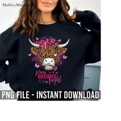 pray believe fight cow lover breast cancer png, breast cancer png, cancer warrior png, funny cow png, pink ribbon png, i