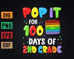 100th day of school pop it 100 days of 2nd grade fidget toy svg, eps, png, dxf, digital download