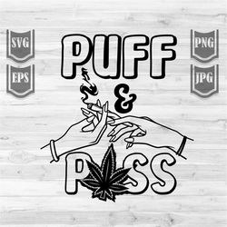 puff and pass svg | smoking weed svg | rolling joint blunt dxf | cannabis cutfile | marijuana stencil | rasta 420 shirt