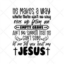 let me tell you about my jesus svg png, christian mom gift, you about