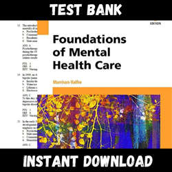 instant pdf download - all chapters - foundations of mental health care 6th edition by michelle morrison-valfre test bank