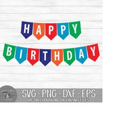 happy birthday banner - instant digital download - svg, png, dxf, and eps files included!