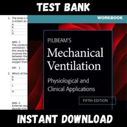 instant pdf download - all chapters - pilbeams mechanical ventilation 7th edition by cairo test bank