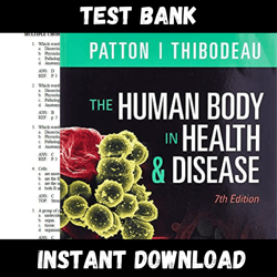 instant pdf download - all chapters - human body in health & disease 7th edition by kevin t. patton test bank