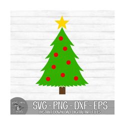 christmas tree - instant digital download - svg, png, dxf, and eps files included! winter, christmas, pine tree, ornamen
