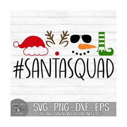 santa squad - instant digital download - svg, png, dxf, and eps files included! christmas, elf, reindeer, snowman, santa