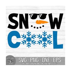 snow cool - instant digital download - svg, png, dxf, and eps files included! christmas, funny, snowman, boy, sunglasses