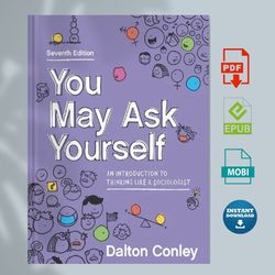 you may ask yourself: an introduction to thinking like a sociologist seventh edition