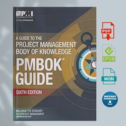 a guide to the project management body of knowledge (pmbok guide)–sixth edition sixth edition, sixth edition