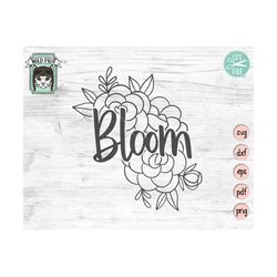 bloom svg file, bloom floral svg file, bloom flowers svg, religious svg file, faith cut file, christian cut file, religi