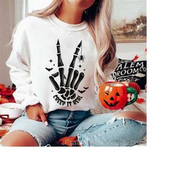 creep it real svg, skeleton hand svg, skeleton svg, funny halloween svg, halloween shirt svg, cricut halloween, hallowee