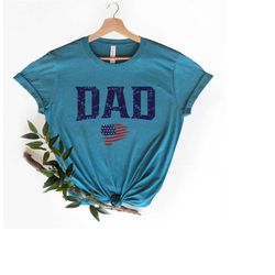 dad shirt with american flag, american dad shirt, cute gift for dad, gift for american father, gift for fathers day, tee