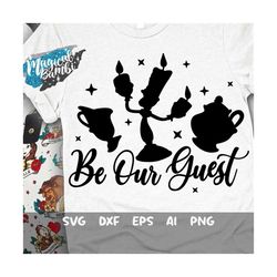 be our guest svg, tale as old as time svg, beauty svg, magical castle svg, beast svg, vacation svg, mouse ears svg, dxf,