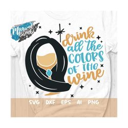 all the colors of the wine svg, drinking shirt, girls trip svg, bachelorette party svg, wine glass svg, mouse ears svg,