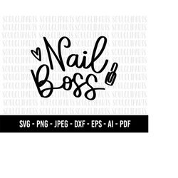 cod862- nail boss svg,nail art svg, girl hand svg,nail art cut file, nail tech svg,nail polish svg,manicure svg,fashion