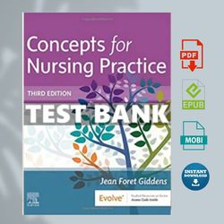 concepts for nursing practice 3rd edition giddens test bank